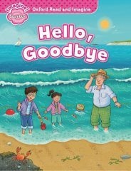 Read and Imagine Starter: HELLO, GOODBYE