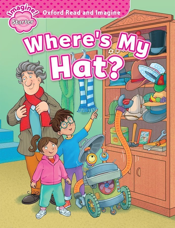 Read and Imagine Starter: WHERE’S MY HAT?