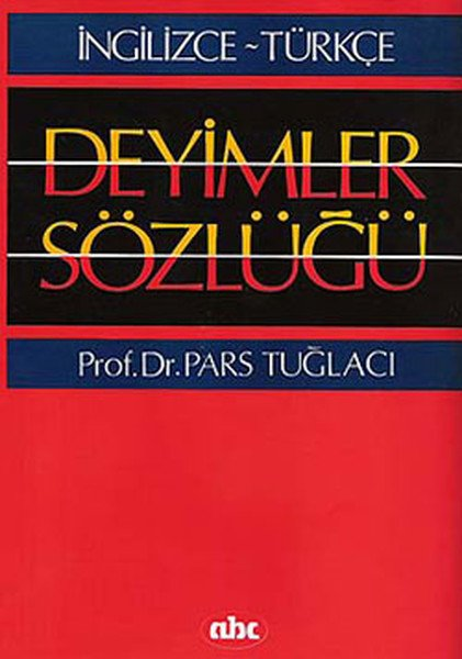 Büyük İngilizce Türkçe Deyimler Sözlüğü Ciltli