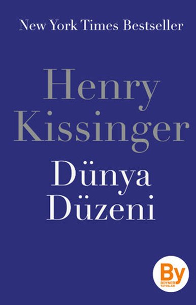 Dünya Düzeni (New York Times Bestseller) Orjinal isim: World Order