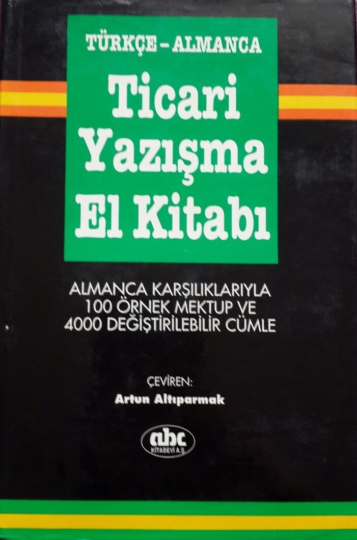 Ticari Yazışma El Kitabı Türkçe - Almanca Ciltli