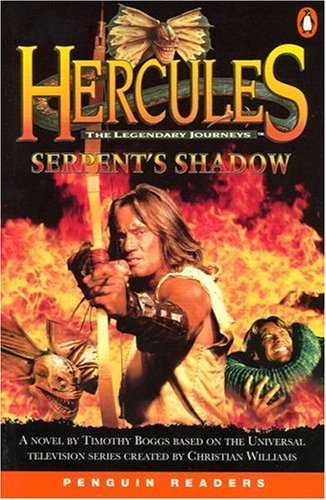 Hercules Serpent's Shadow: The Legendary Journeys Penguin Readers Level 2