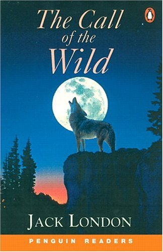 The Call of the Wild Penguin Readers Level 2