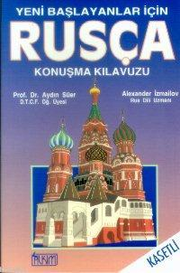 Yeni Başlayanlar İçin Rusça Konuşma Kılavuzu
