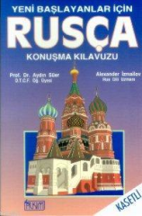 Yeni Başlayanlar İçin Rusça Konuşma Kılavuzu
