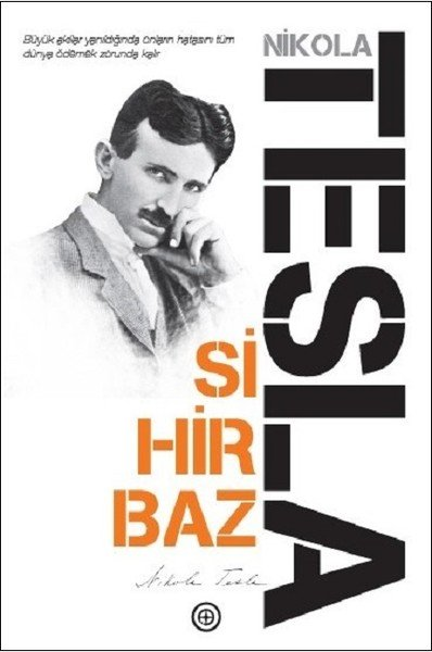 Nikola Tesla  Sihirbaz