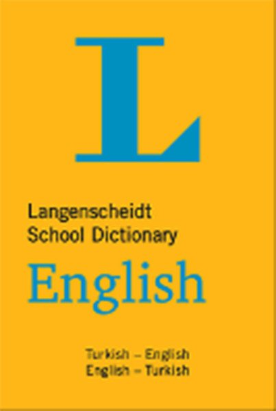 Langenscheidt School Dictionary English (Turkish - English English - Turkish)