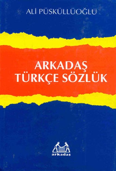 Arkadaş Türkçe Sözlük Ciltli 4.Baskı