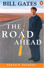 The Road Ahead Penguin Readers Level 3