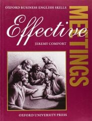 Effective Meetings: Student's Book (Oxford Business English Skills)