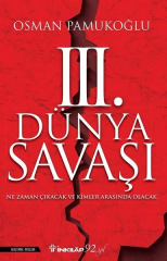 3.Dünya Savaşı - Ne Zaman Çıkacak ve Kimler Arasında Olacak
