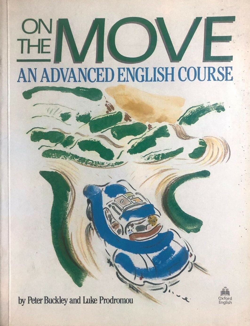 On the Move: Advanced English Course