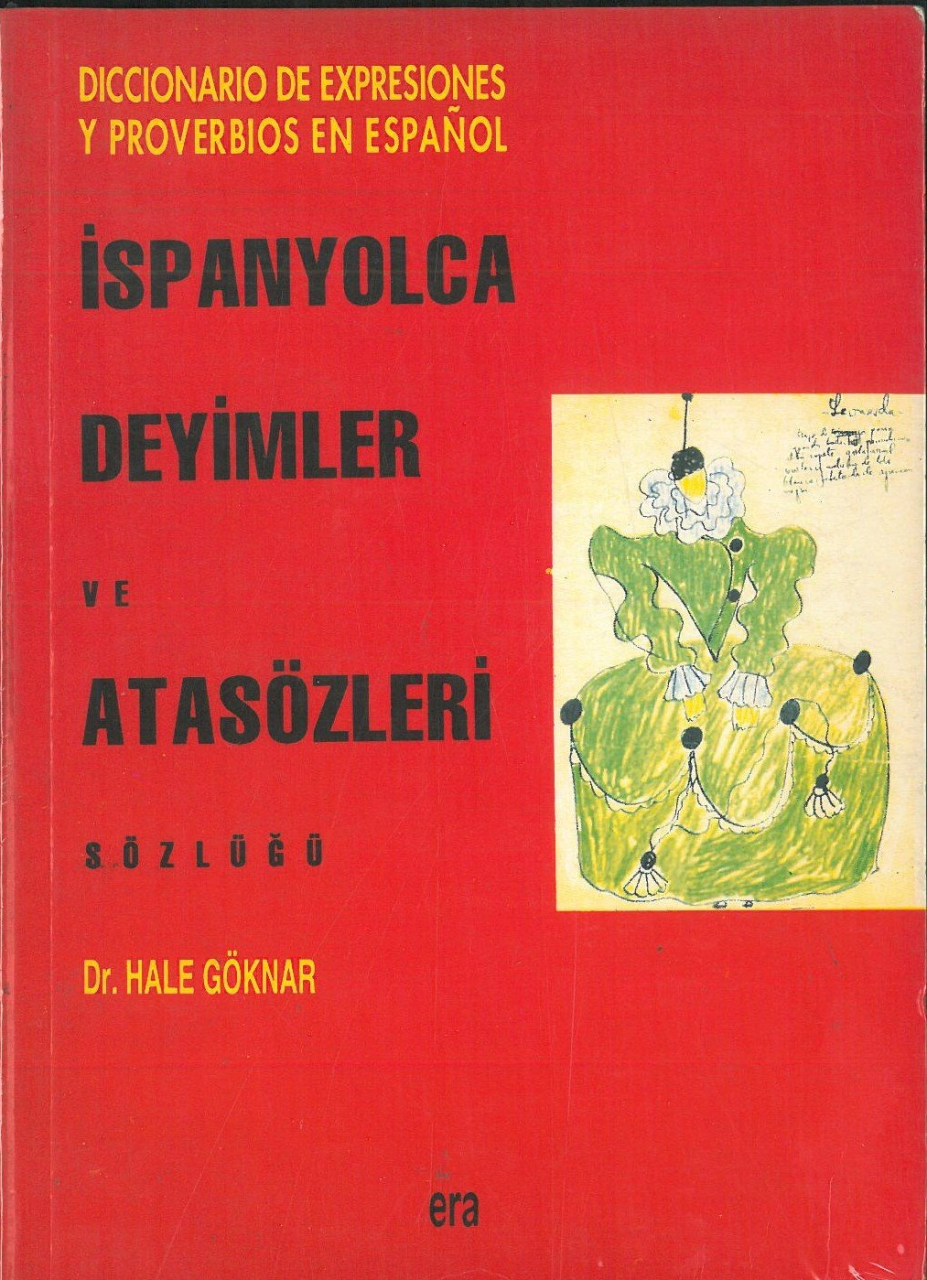 İspanyolca Deyimler ve Atasözleri Sözlüğü