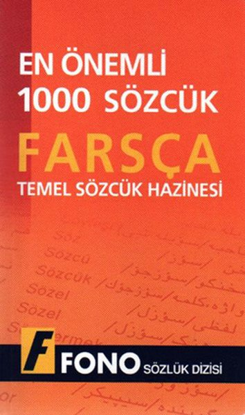 Fono Farsça Temel Sözcük Hazinesi En Önemli 1000 Sözcük