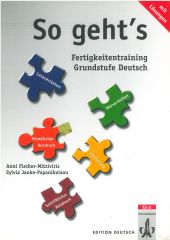 So Geht's: Fertigkeitentraining für die Grundstufe Deutsch