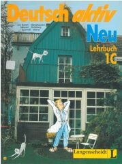 Deutsch Aktiv Neu: Arbeitsbuch 1C + Lehrbuch 1C (2 Kitap Set)