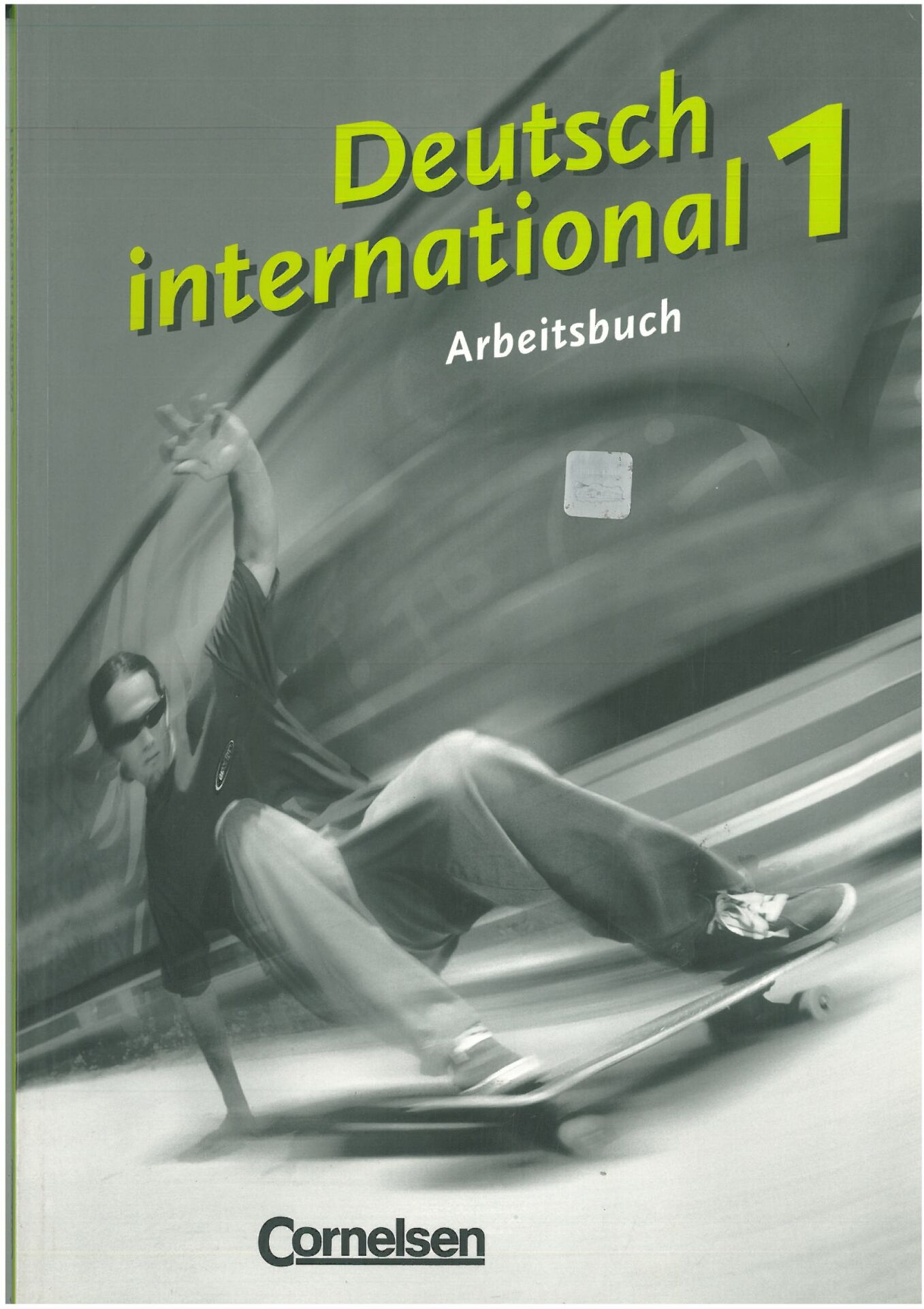 Deutsch International 1: Arbeitsbuch