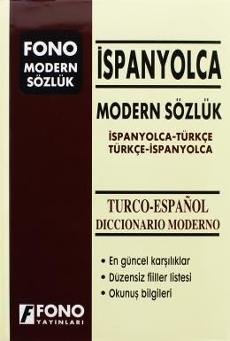 Fono İspanyolca Modern Sözlük İspanyolca - Türkçe / Türkçe - İspanyolca
