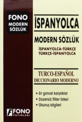 Fono İspanyolca Modern Sözlük İspanyolca - Türkçe / Türkçe - İspanyolca