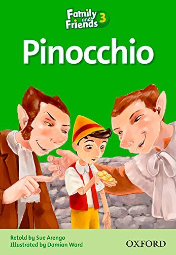 Pinocchio: Family and Friends Readers 3