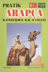 Pratik Arapça Konuşma Kılavuzu