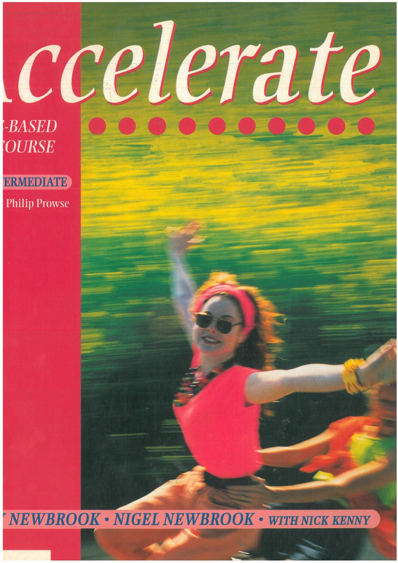 Accelerate: A Skills-Based Short Course - Upper-intermediate Student's Book