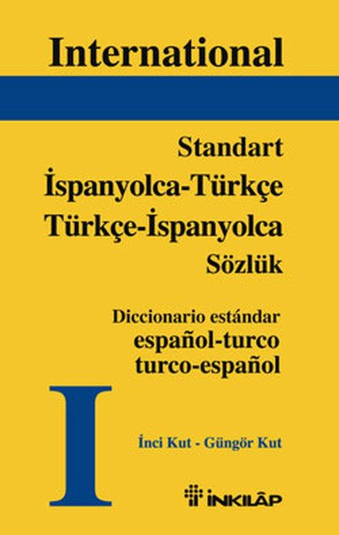 International Standart İspanyolca - Türkçe / Türkçe - İspanyolca Sözlük