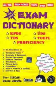 The Real Exam Dictionary KPDS-ÜDS-YDS-TOEFL-PROFICIENCY