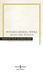 Suvarnabhasa Sutra – Altın Işık Sutrası - Hasan Ali Yücel Klasikleri