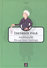 Ansiklopedik Divan Şiiri Sözlüğü (Ciltli Kitap)