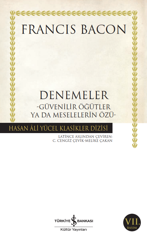 Denemeler – Güvenilir Öğütler ya da Meselelerin Özü - Hasan Ali Yücel Klasikleri