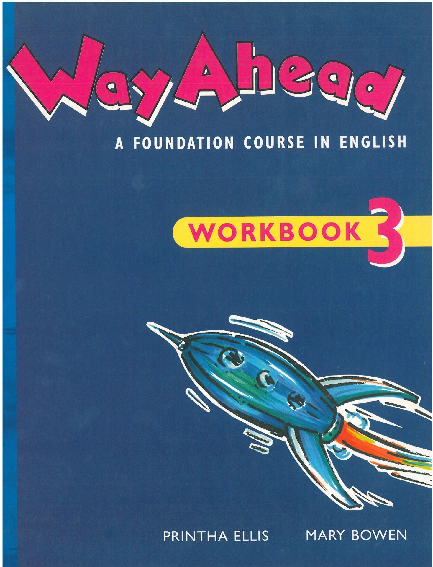 Way Ahead - Workbook 3 (Primary ELT Course for the Middle East)
