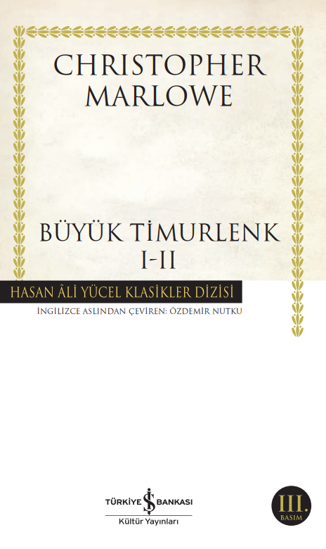 Büyük Timurlenk I-II - Hasan Ali Yücel Klasikleri