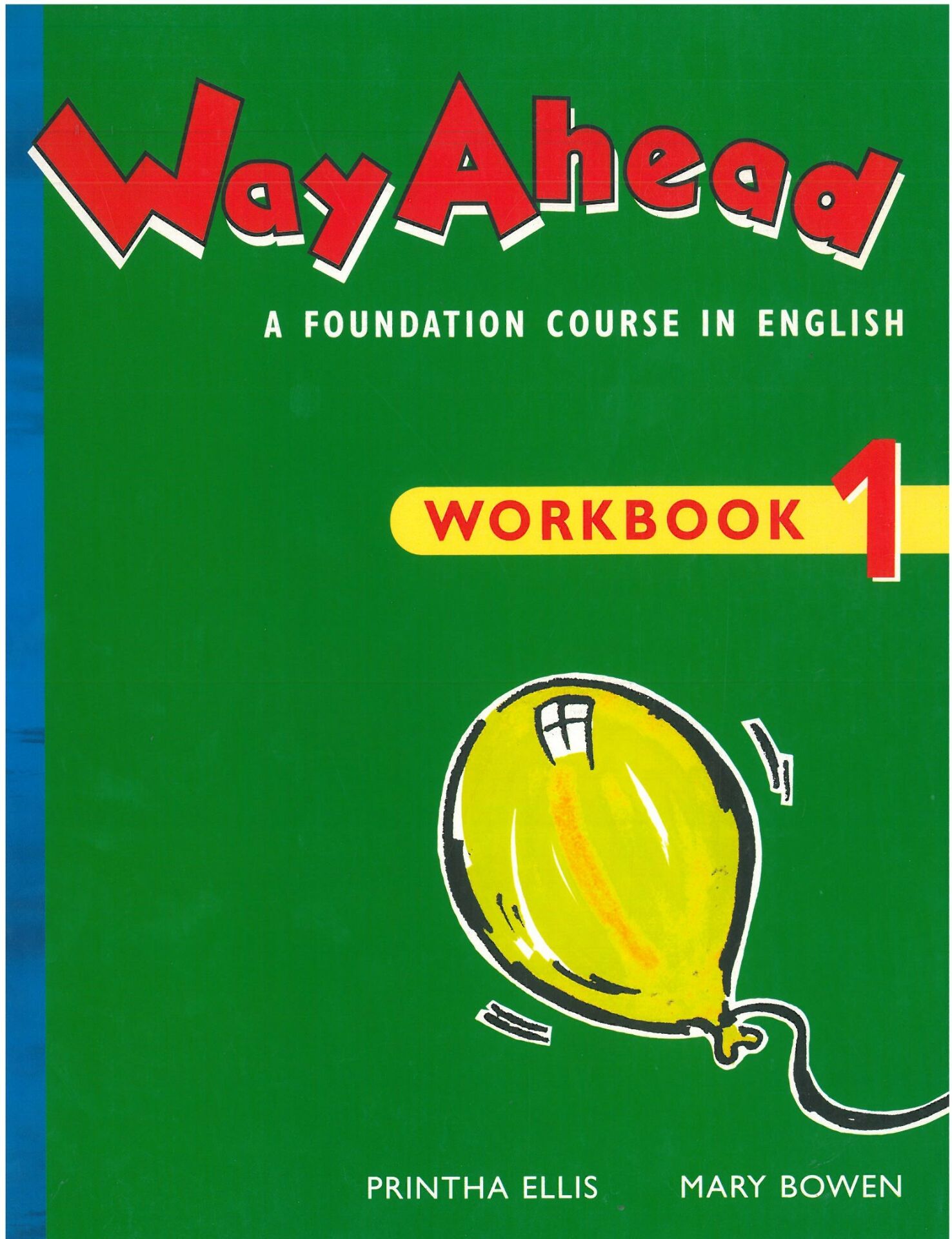 Way Ahead - Workbook 1 (Primary ELT Course for the Middle East)