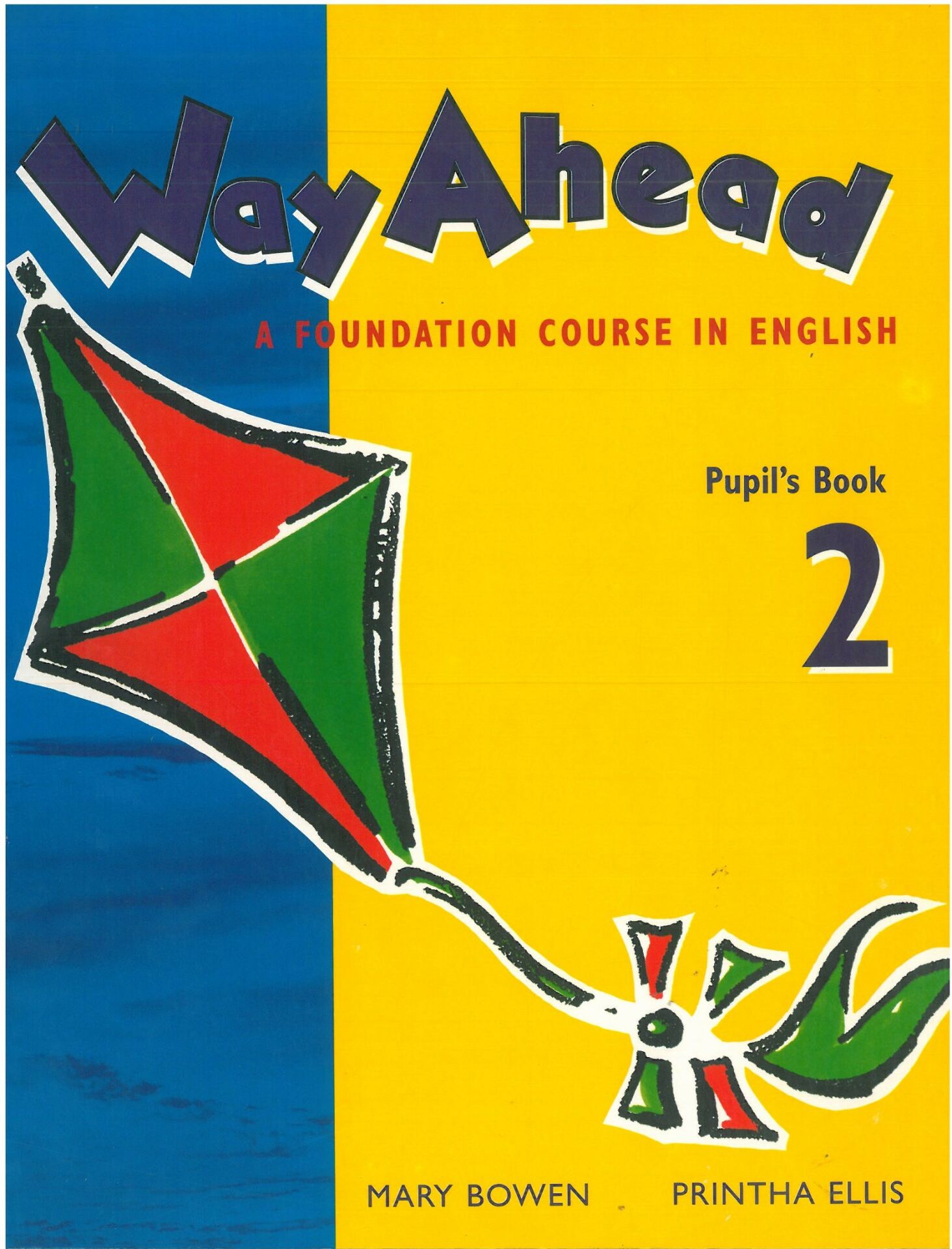 Way Ahead - Pupil's Book 2 + Workbook 2 (2 Kitap Set) (Primary ELT Course for the Middle East)