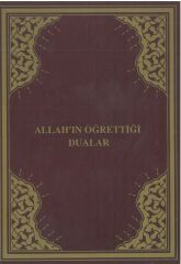 Allah'ın Öğrettiği Dualar (Birinci Basım)