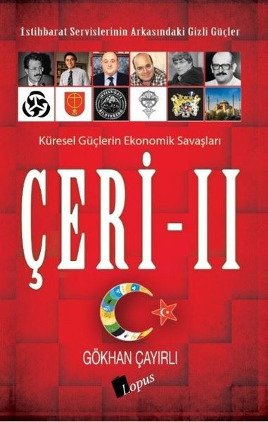 Çeri II - İstihbarat Servislerinin Arkasındaki Gizli Güçler