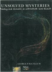 Unsolved Mysteries (Reading and Discussion for Intermediate Level Students)
