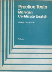 Practice Tests for Michigan Certificate English