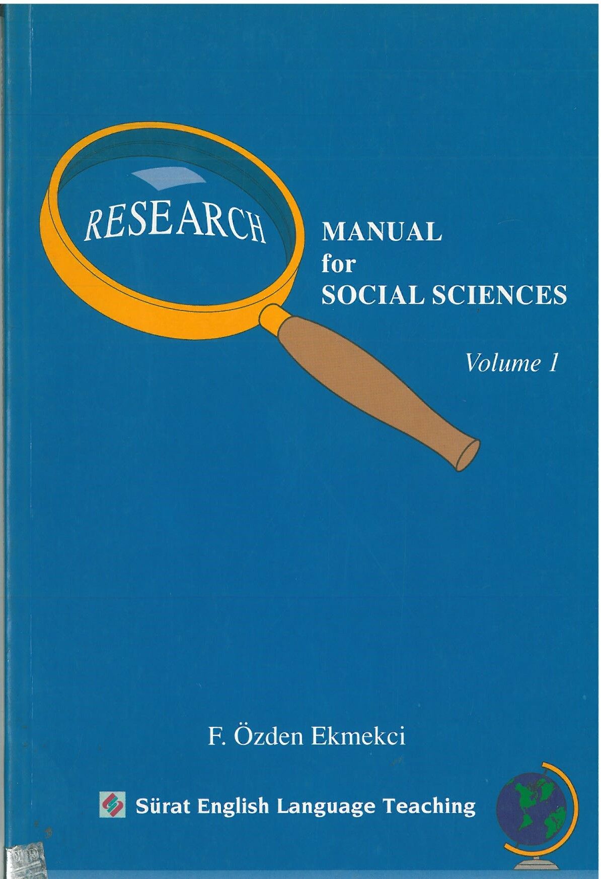 Research Manual for Social Sciences (Volume 1)