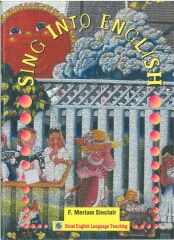 Sing Into English (Traditional English-Language Children's Songs)