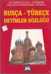 Rusça - Türkçe Deyimler Sözlüğü