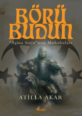 Börü Budun Aşina Soyu'nun Muhafızları
