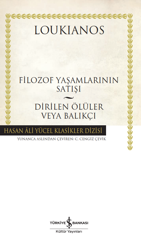Filozof Yaşamlarının Satışı – Dirilen Ölüler Veya Balıkçı - Hasan Ali Yücel Klasikleri