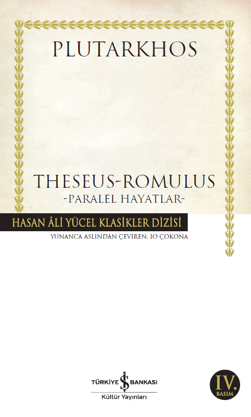 Theseus – Romulus – Paralel Hayatlar - Hasan Ali Yücel Klasikleri