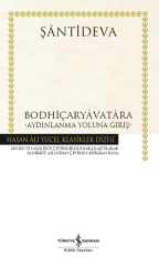 Bodhiçaryavatara – Aydınlanma Yoluna Giriş - Hasan Ali Yücel Klasikleri