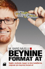 Beynine Format At Sağlık Mutluluk Başarı ve Tüm Hedeflerine Ulaşmak İçin Beynine Format At