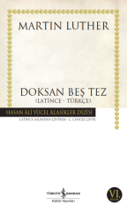 Doksan Beş Tez  ( Latince – Türkçe)   Hasan Ali Yücel Klasikleri
