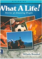 What A Life! Stories of Amazing People (Book 1, Beginning + Book 2 High Beginning) (2 Kitap Takım)
