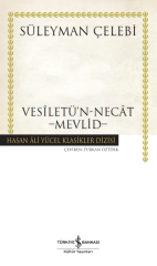 Vesîlet’ün Necât – Mevlid - Hasan Ali Yücel Klasikleri